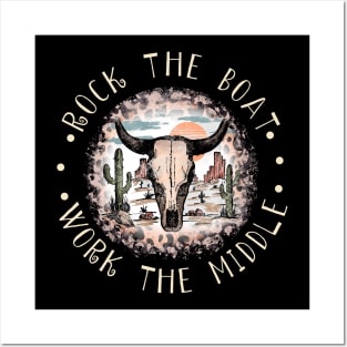 Rock The Boat. Work The Middle Cactus Leopard Bull Posters and Art